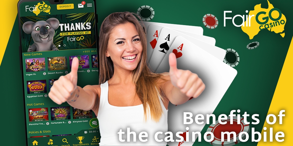 Advantages of the mobile version of the Fair GO casino