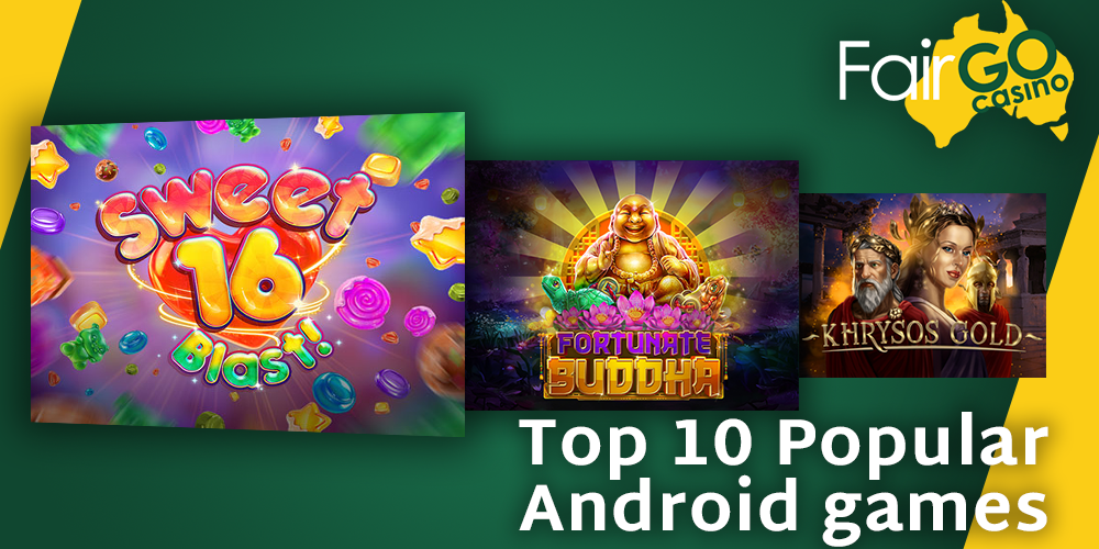 Popular Fair GO casino games on Android devices