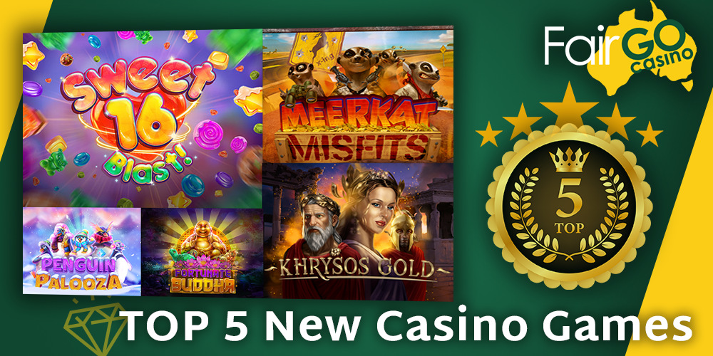 Top 5 New Games at Fair GO Casino