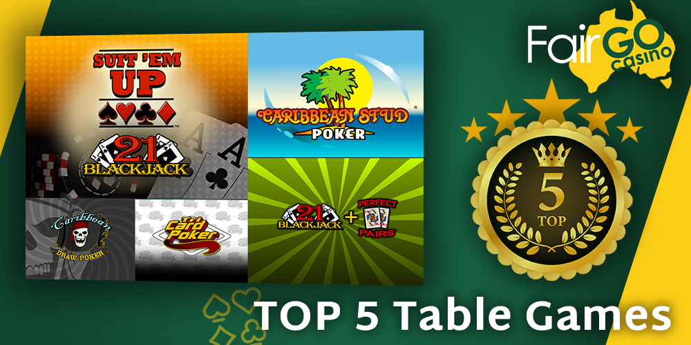 The most popular Table games at Fair GO Casino