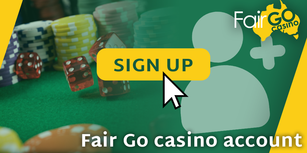 Fair GO Casino - Registration and Signing in