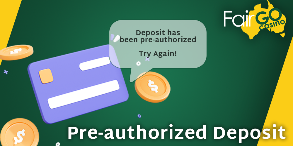 pre-authorized deposit at Fair GO casino