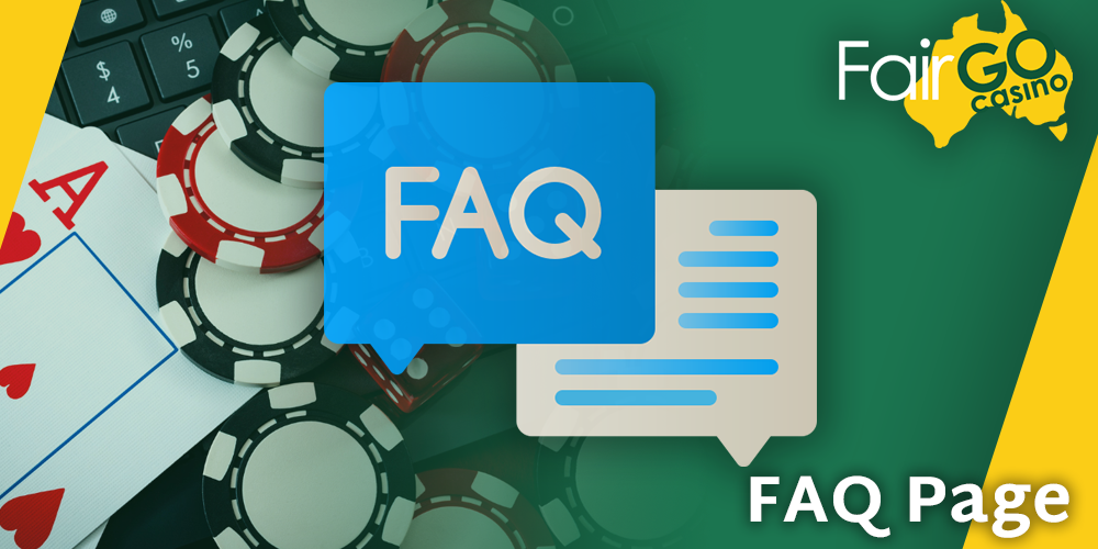 Frequently Asked Questions at Fair GO Casino