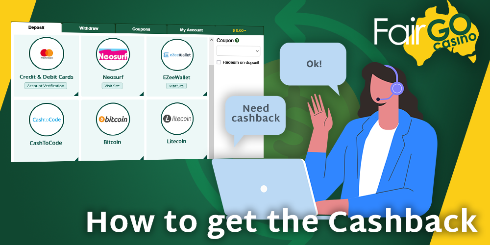 step-by-step instructions on how to get cashback at Fair GO Casino
