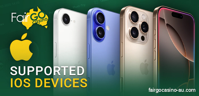Eligible iPhones for the Fair Go Casino app