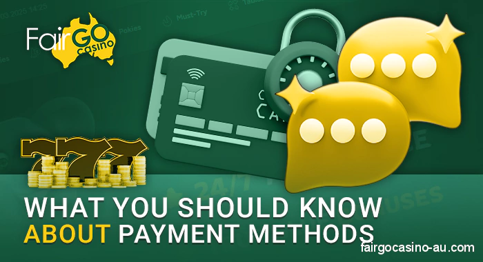 General information about payments at Fair Go Casino