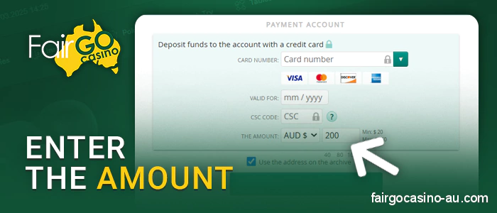 Specify the deposit amount at Fair Go Casino