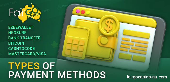 Payment Types for Fair Go Casino Players