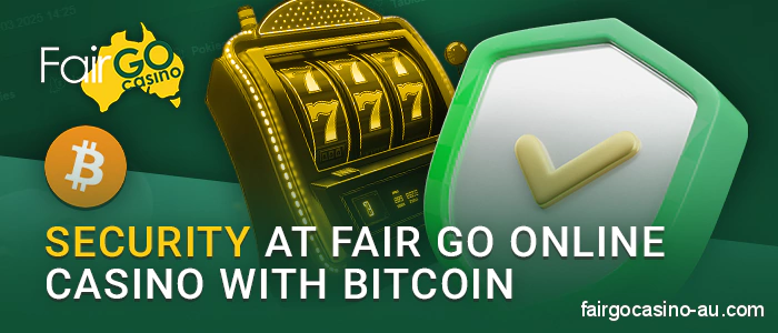Protecting Bitcoin money transfers at Fair Go Casino